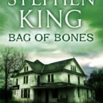 Bag of Bones By Stephen King