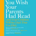 The Book You Wish Your Parents Had Read By Philippa Perry