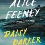 Daisy Darker By Alice Feeney