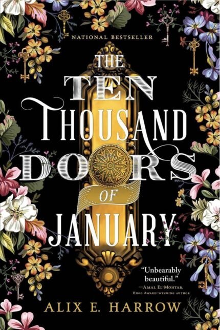 The Ten Thousand Doors of January By Alix E. Harrow