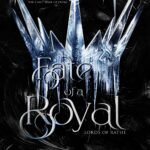 Fate of a Royal By Meagan Brandy
