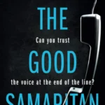 The Good Samaritan By John Marrs