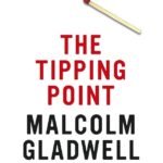 The Tipping Point By Malcolm Gladwell
