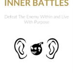 Win Your Inner Battles By Darius Foroux