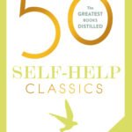 50 Self Help Classics By Tom Butler-Bowdon