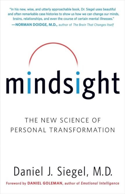 Mindsight By Daniel J. Siegel