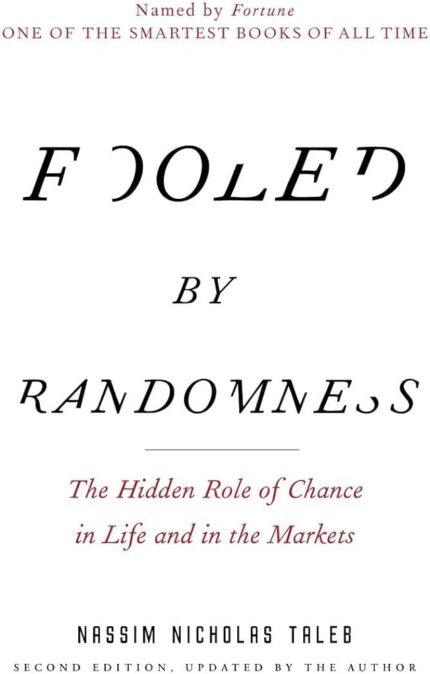 Fooled by Randomness By Nassim Nicholas Taleb