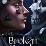 Broken Bonds By J. Bree