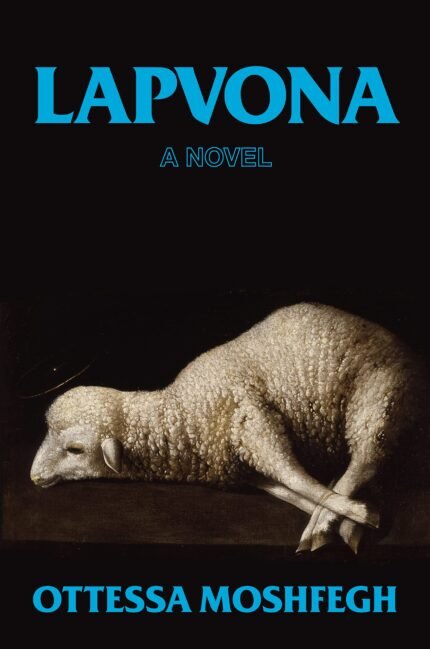 Lapvona By Ottessa Moshfegh