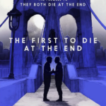 The First to Die at the End By Adam Silvera