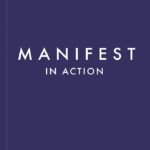 Manifest in Action By Roxie Nafousi