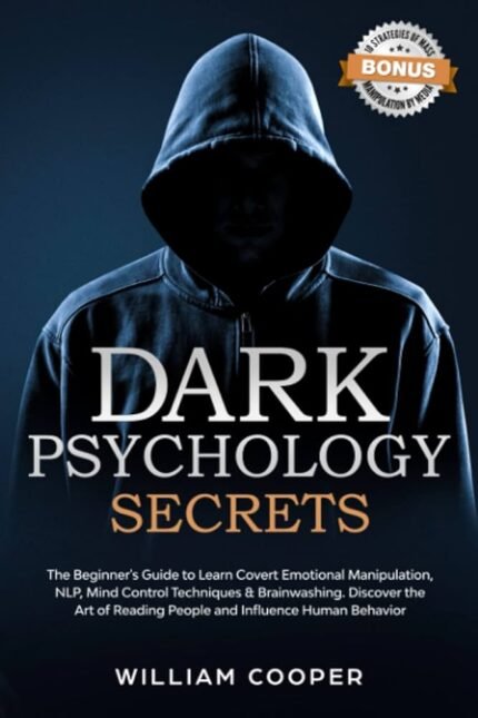 Dark Psychology Secrets By Daniel James Hollins