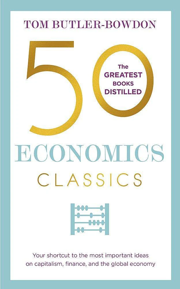 61pyCCG-HFL_cc92c1c0-12f7-47ec-802a-f8373c3f4057 50 Economics Classics By Tom Butler-Bowdon - Image 1