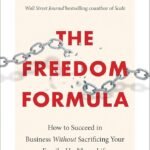 The Freedom Formula By David Finkel