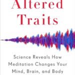 Altered Traits By Daniel Goleman