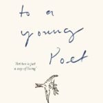 Letters to a Young Poet By Rainer Maria Rilke