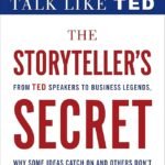 The Storyteller's Secret By Carmine Gallo