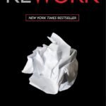 Rework By Jason Fried