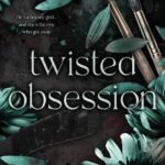 Twisted Obsession By S. Massery