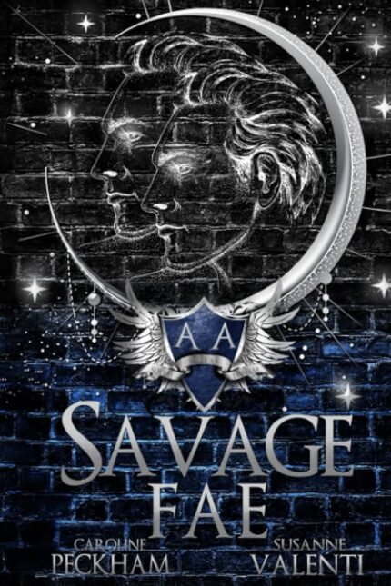Savage Fae By Caroline Peckham