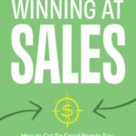 Winning at Sales By Taylor A. Welch