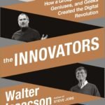 The Innovators By Walter Isaacson