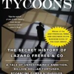 The Last Tycoons By William D. Cohan