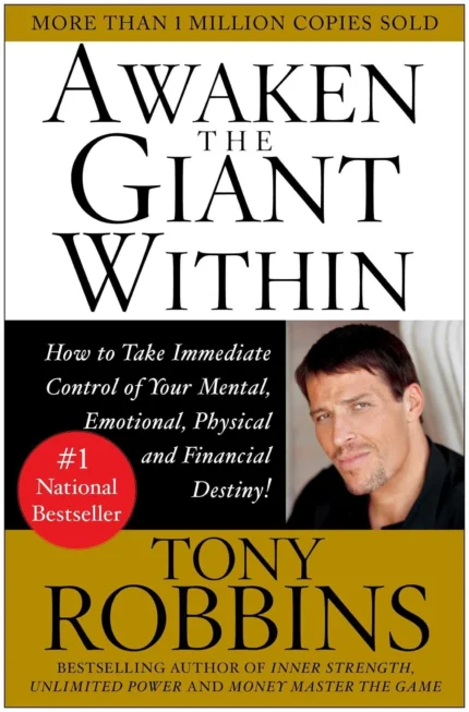 Awaken the Giant Within By Tony Robbins