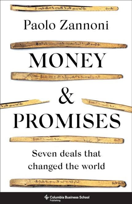 Money and Promises By Paolo Zannoni
