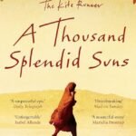 A Thousand Splendid Suns By Khaled Hosseini