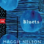 Bluets By Maggie Nelson