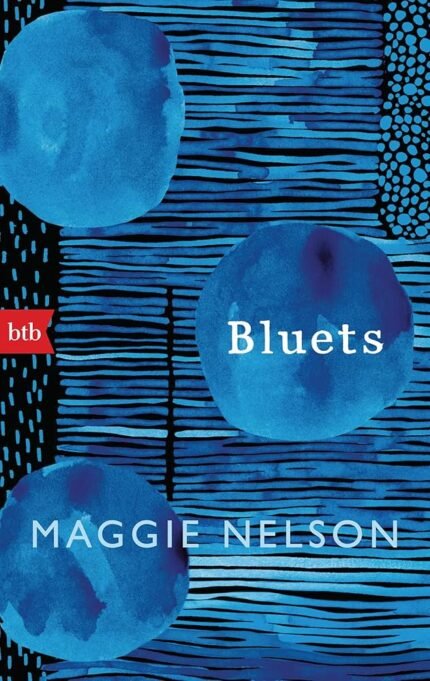 Bluets By Maggie Nelson