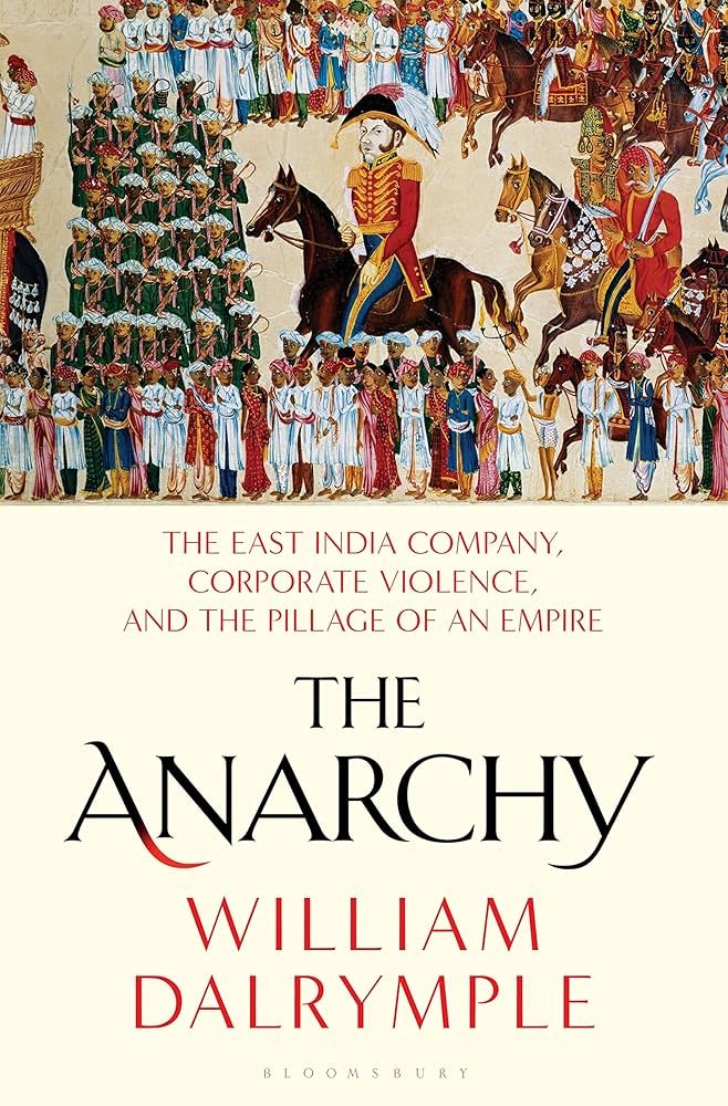 91GJRFNgocL._AC_UF1000,1000_QL80_ The Anarchy By William Dalrymple - Image 1
