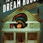 In the Dream House By Carmen Maria Machado