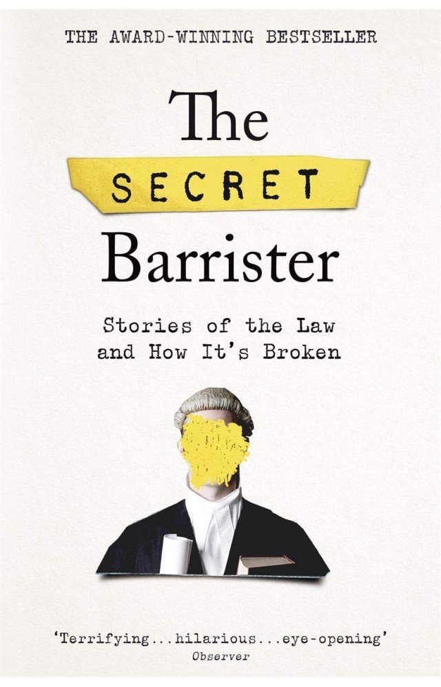 9781509841141-640x996 The Secret Barrister By The Secret Barrister - Image 1