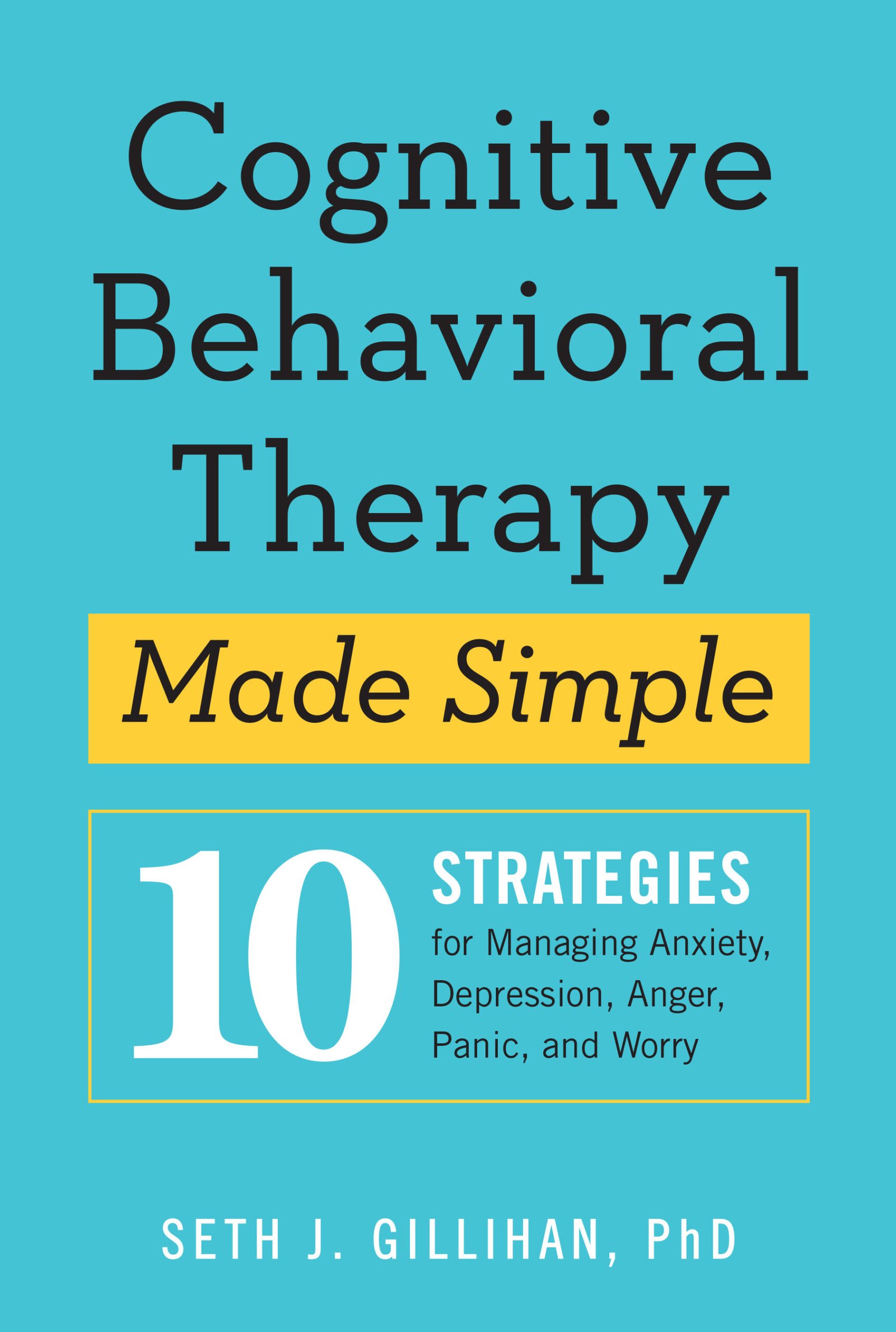 9781529336481 Cognitive Behavioral Therapy Made Simple By Seth J. Gillihan - Image 1