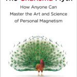 The Charisma Myth By Olivia Fox Cabane