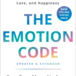 The Emotion Code By  Bradley Nelson