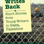Gaza Writes Back By Refaat Alareer