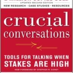 Crucial Conversations By Kerry Patterson