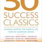 50 Success Classics By Tom Butler-Bowdon