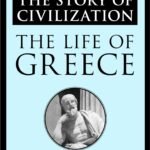 The Life of Greece By Will Durant