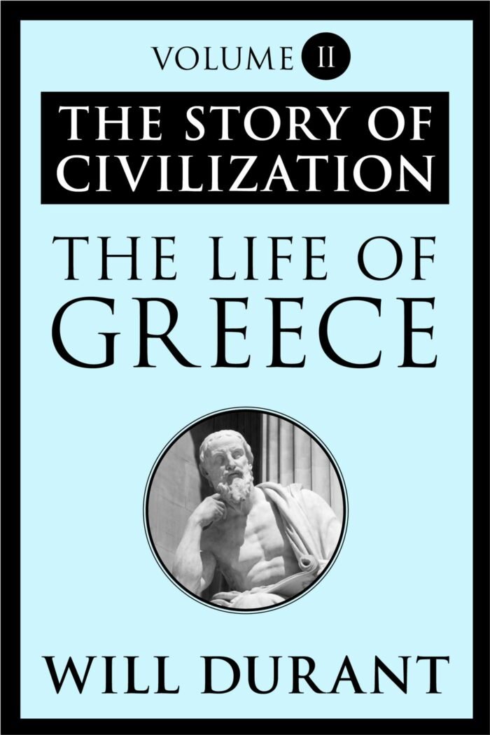 The Life of Greece By Will Durant - Image 1
