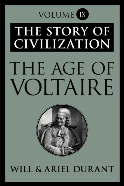 The Age of Voltaire By Will Durant
