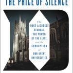 The Price of Silence By William D. Cohan