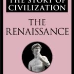 The Renaissance By Will Durant
