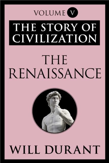 The Renaissance By Will Durant
