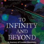 To Infinity and Beyond By Neil deGrasse Tyson