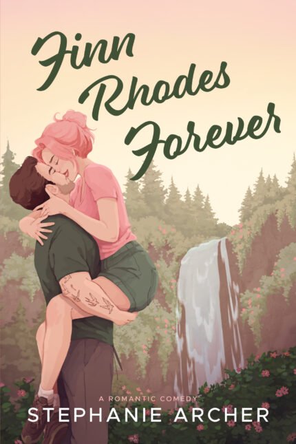 Finn Rhodes Forever By Stephanie Archer