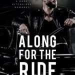 Along for the Ride By Lauren Biel